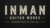 Inman Guitar Works - Home